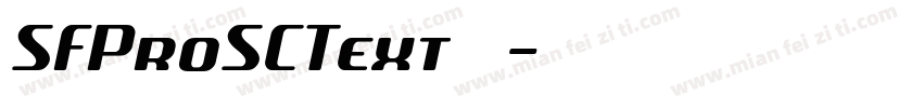 SFProSCText 常规字体转换